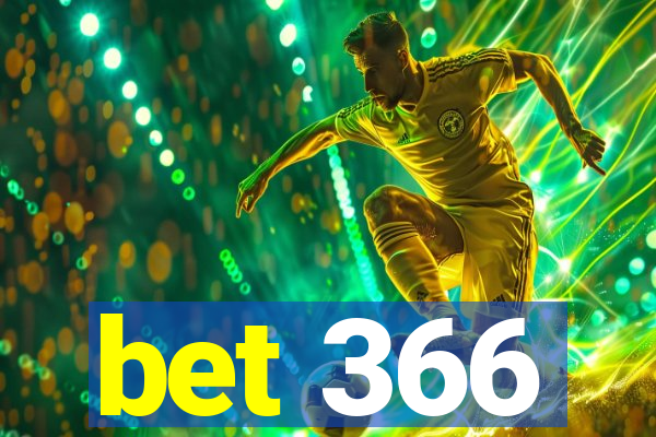 bet 366